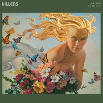 Caution (Remixes) - Single by The Killers album reviews, ratings, credits