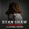 Love in Pain (feat. Rob Thomas & Derek Trucks) - Ryan Shaw lyrics