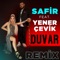 Duvar (feat. Yener Çevik) [Remix] - Safir lyrics