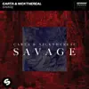 Savage - Single album lyrics, reviews, download