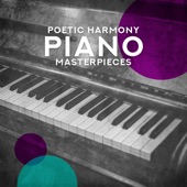 Poetic Harmony Piano Masterpieces: Emotional Moments Music Compilation artwork