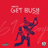 Get Busy (feat. D.J.L.B.) artwork