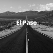 Poor Man's Whiskey - El Paso