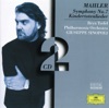 Mahler: Symphony No. 7 - Kindertotenlieder