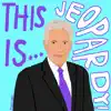 Jeopardy Song Alex Trebek Tribute (feat. Synchro) - Single album lyrics, reviews, download