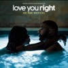 Love You Right: An R&B Musical (Original Motion Picture Soundtrack) - EP artwork