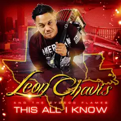 This All I Know by Leon Chavis And The Zydeco Flames album reviews, ratings, credits