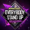 Everybody Stand Up (Radio Edit) [feat. Luciana] - Single album lyrics, reviews, download
