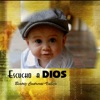 Escucho a Dios