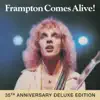 Frampton Comes Alive! (Deluxe Edition) album lyrics, reviews, download