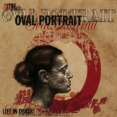 The Oval Portrait - The Gray Man (For Albert)