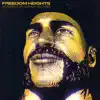 Freedom Heights (A Song For Joshua Glover) [feat. Emanuel, Jully Black, Savannah Ré & Susan Carol] - Single album lyrics, reviews, download