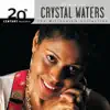 Stream & download 20th Century Masters: The Millennium Collection: Best Of Crystal Waters