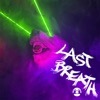 LAST BREATH - Single