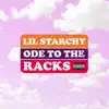 Ode to the Racks - Single album lyrics, reviews, download