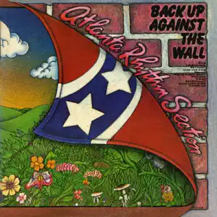 Album herunterladen Atlanta Rhythm Section - Back Up Against The Wall