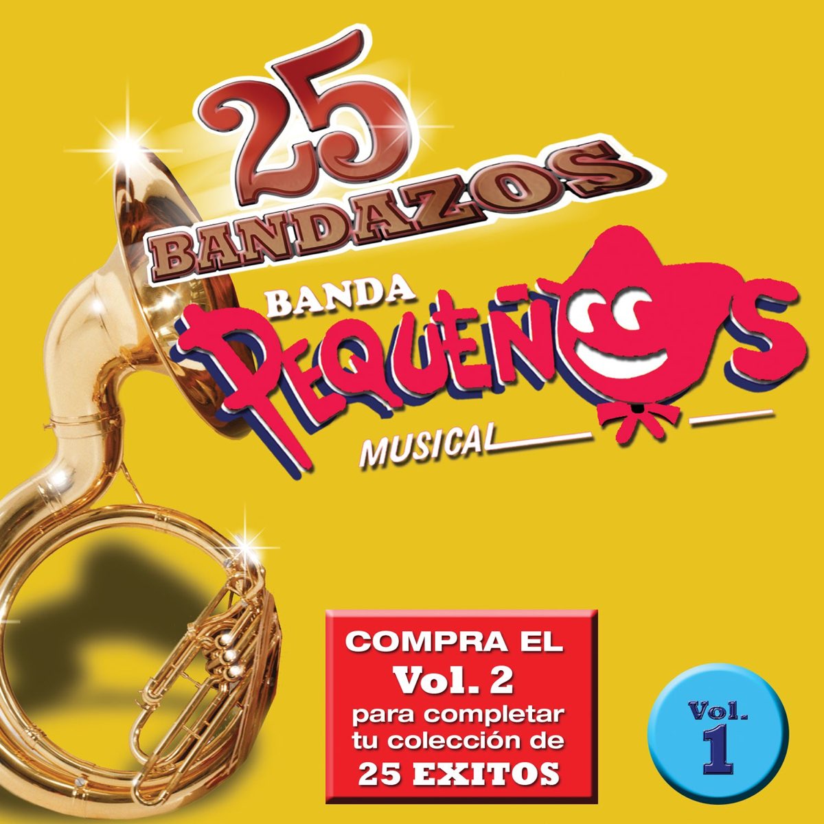 ‎25 Bandazos De Pequeños Músical De Pequeños Musical En Apple Music 