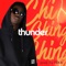 Thunder - Chi Ching Ching & TEKA lyrics