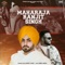 Maharaja Ranjit Singh (feat. Deep Jandu) - Happy Tejay lyrics