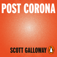 Scott Galloway - Post Corona artwork