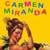 Carmen Miranda