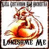 Lonesome Me - Single