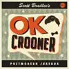 OK Crooner album lyrics, reviews, download