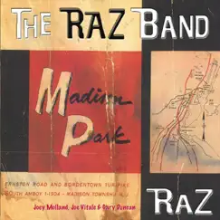 Madison Park by The Raz Band album reviews, ratings, credits