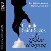 Camille Saint-Saëns: Le Timbre d'argent artwork