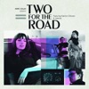 Two for the Road, 2007