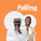 Falling (feat. Mr. 2Kay) - Legendary Suni lyrics