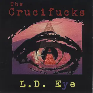 descargar álbum The Crucifucks - LD Eye