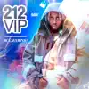 Stream & download 212 Vip - Single