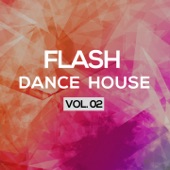 Flash Dance House, Vol. 2 - EP artwork