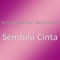 Sembilu Cinta (feat. Tasya Rosmala) - Gerry Mahesa lyrics