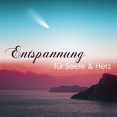 Entspannung für Seele & Herz - Wellness, Spa, Yoga Musik - Entspannung Schule