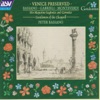 Bassano, Gabrieli & Monteverdi: Venice Preserved