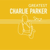 GREATEST CHARLIE PARKER artwork