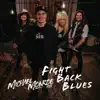 Fight Back Blues - Single album lyrics, reviews, download