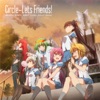 Circle-Lets Friends!