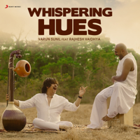 Varun Sunil - Whispering Hues (feat. Rajhesh Vaidhya) - Single artwork