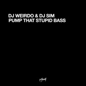 Pump That Stupid Bass (DJ Friendly Mix) artwork