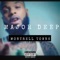 Major Deep - Montrell BluMoney Towns lyrics