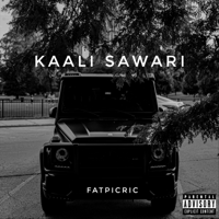 fatpicric - Kaali Sawari - Single artwork