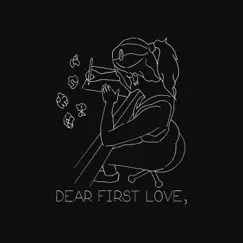 Dear First Love, - Single by LØLØ album reviews, ratings, credits