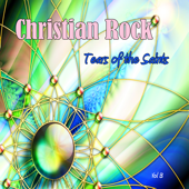 Tears of the Saints, Vol. 3 - Christian Rock