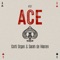 Ace (Extended Mix) - Corti Organ & Sarah de Warren lyrics