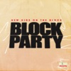 Block Party - Single