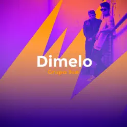 Dimelo - Single - Grupo 3se
