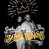 Somethings (feat. Fez Williamz) - Single